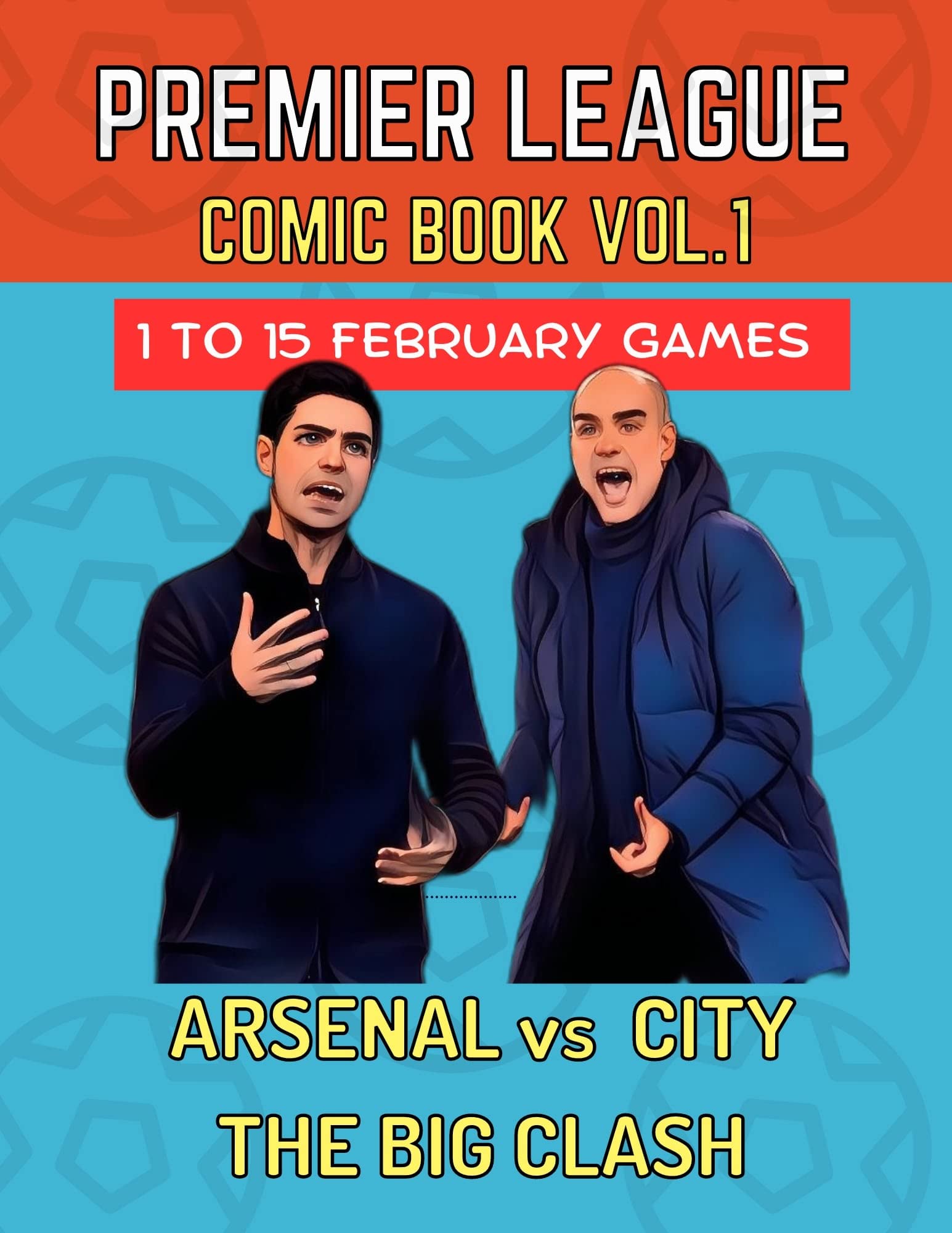 Premier League comic Book vol 1: Arsenal vs City Big Clash