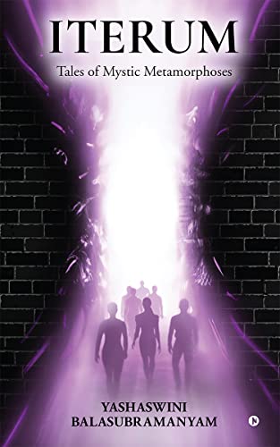 Iterum : Tales of Mystic Metamorphoses