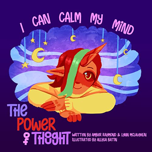 I Can Calm My Mind: Strategies for Kids' Well-Being