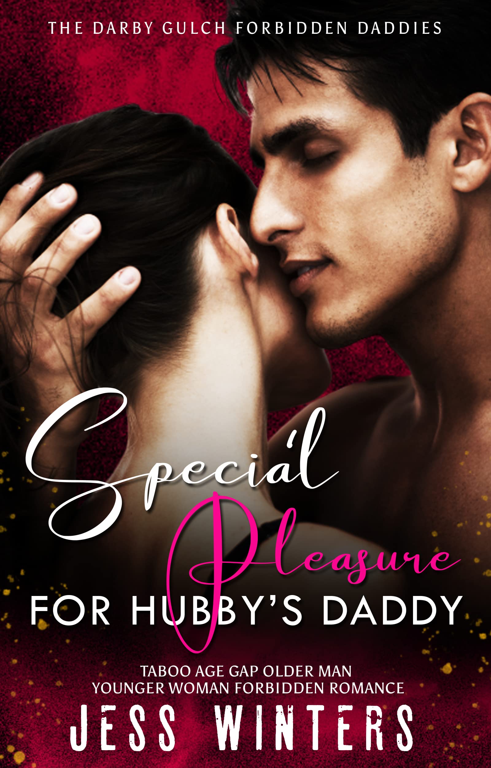 Special Pleasure for Hubby's Daddy