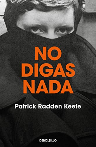 No digas nada / Say Nothing (Spanish Edition)