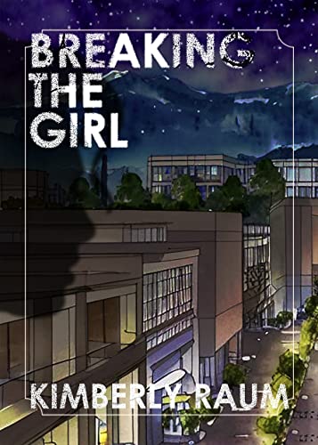 Breaking the Girl: An ABDL BDSM Romance