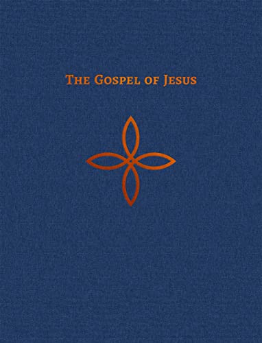 The Gospel of Jesus: The Four Gospels in a Single Complete Narrative