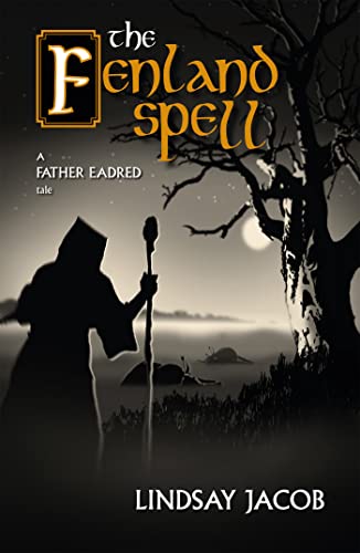 The Fenland Spell: A Father Eadred Tale