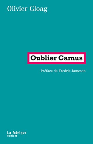 Oublier Camus