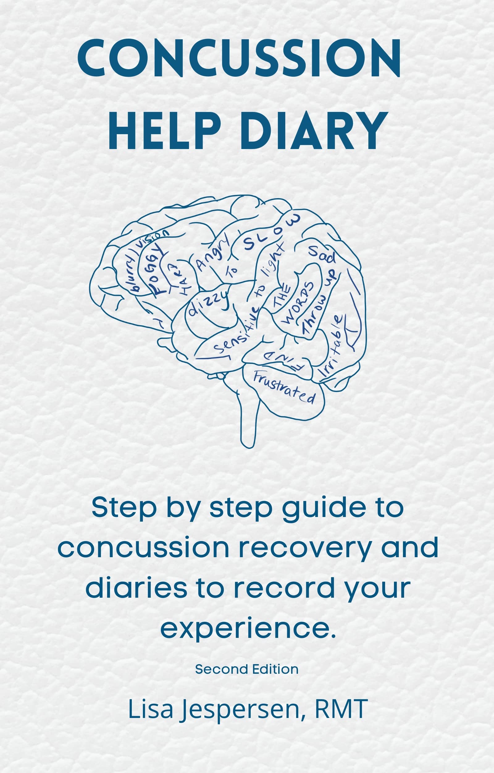 Concussion Help Diary Step by step guide to help you through