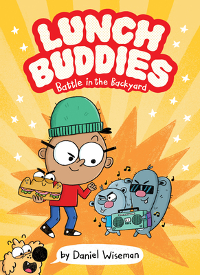 Lunch Buddies: Battle in the Backyard: A Graphic Novel
