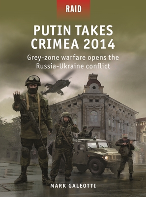 Putin Takes Crimea 2014 book cover