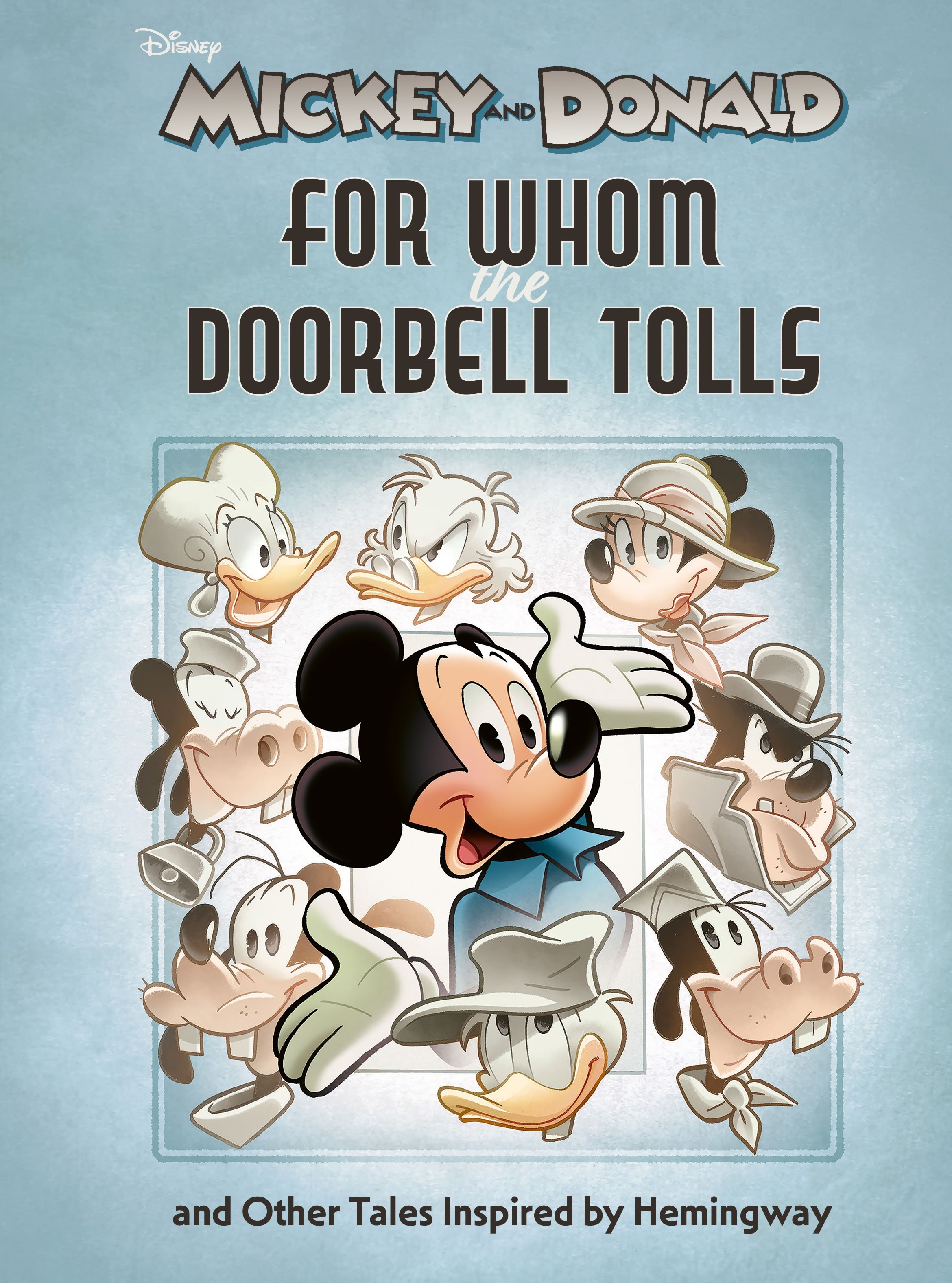Walt Disney's Mickey and Donald: "For Whom the Doorbell Tolls" and Other Tales Insp
