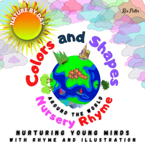 Colors and Shapes Nursery Rhyme Nurturing Young Minds with Rhyme and