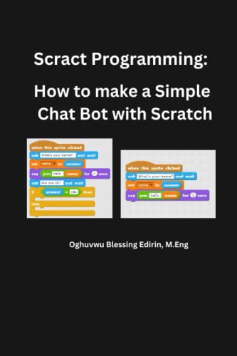 Scratch Programming: How to make a Simple Chat Bot with Scratch by ...