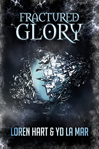 Fractured Glory