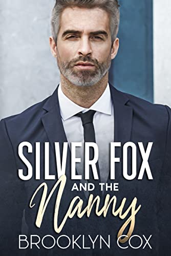 Silver Fox and the Nanny