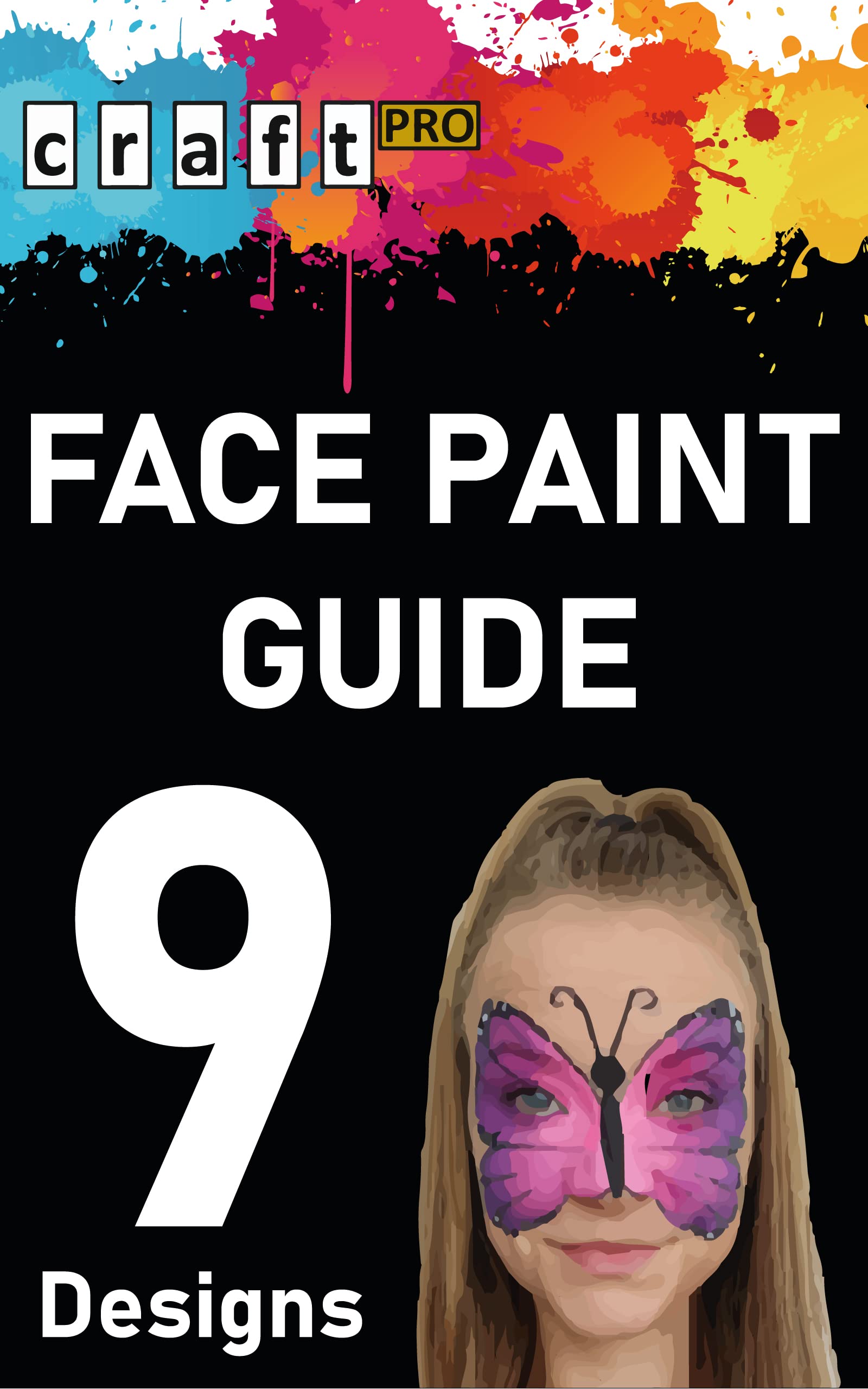 Face Paint Guide 9 Designs Craft Pro Face & Body Paint by Stephen