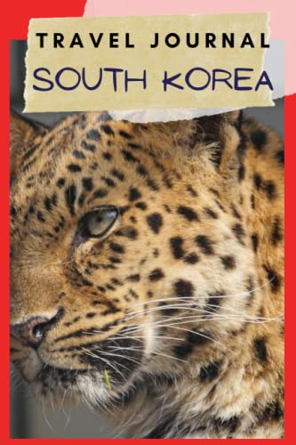South Korea Travel Journal: Keepsake diary for your trip! Daily Agenda