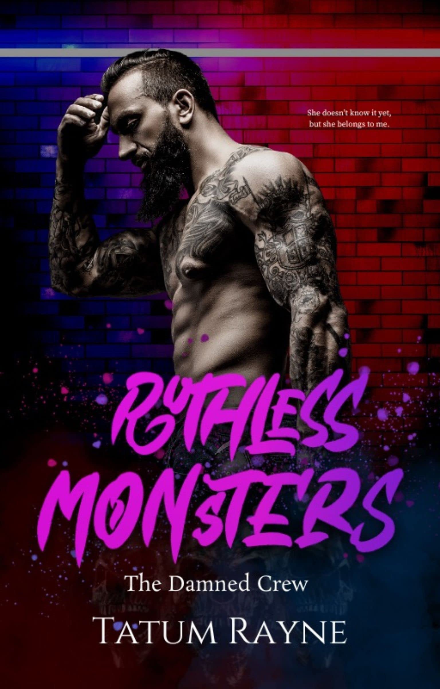 Ruthless Monsters