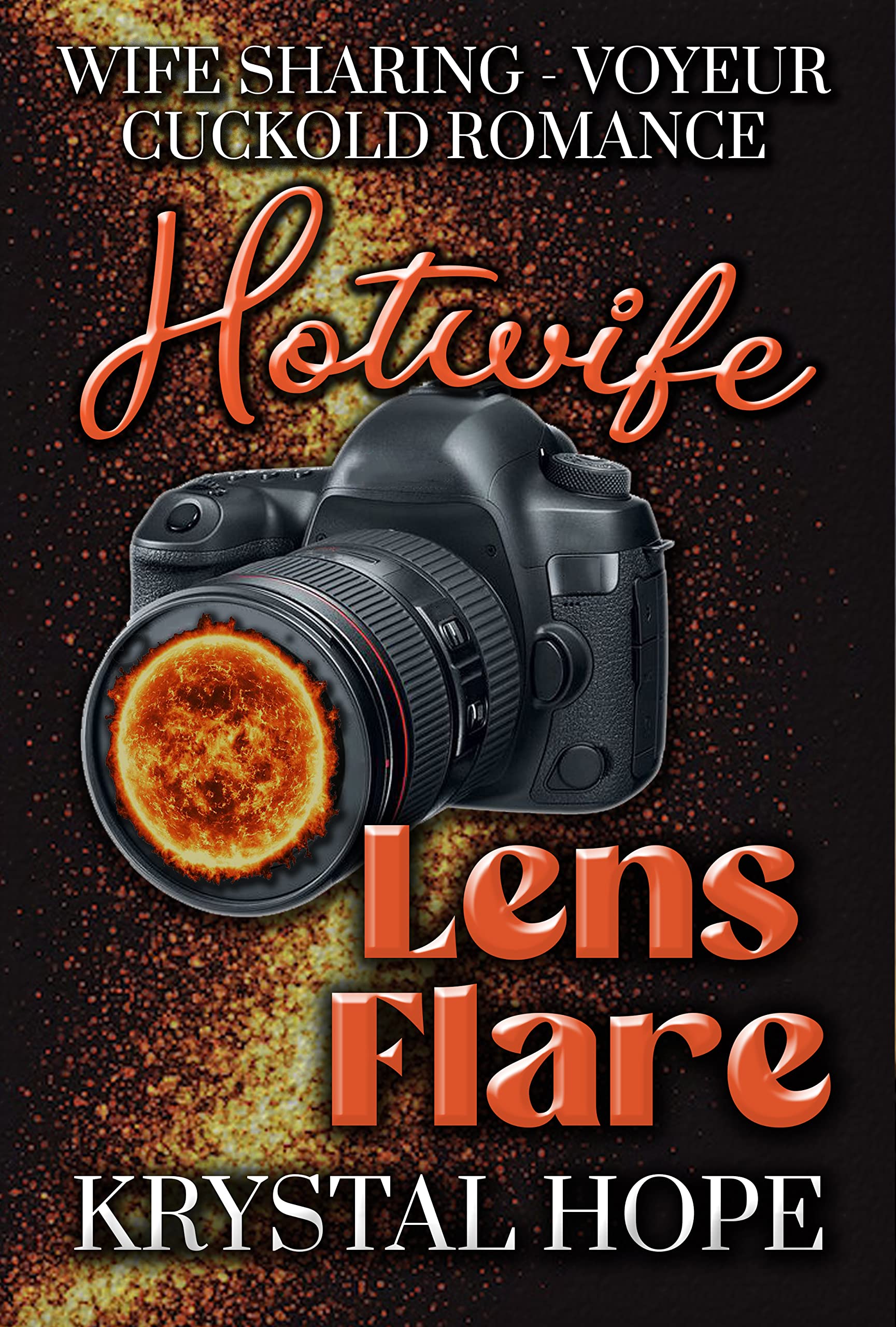 Hotwife: Lens Flare