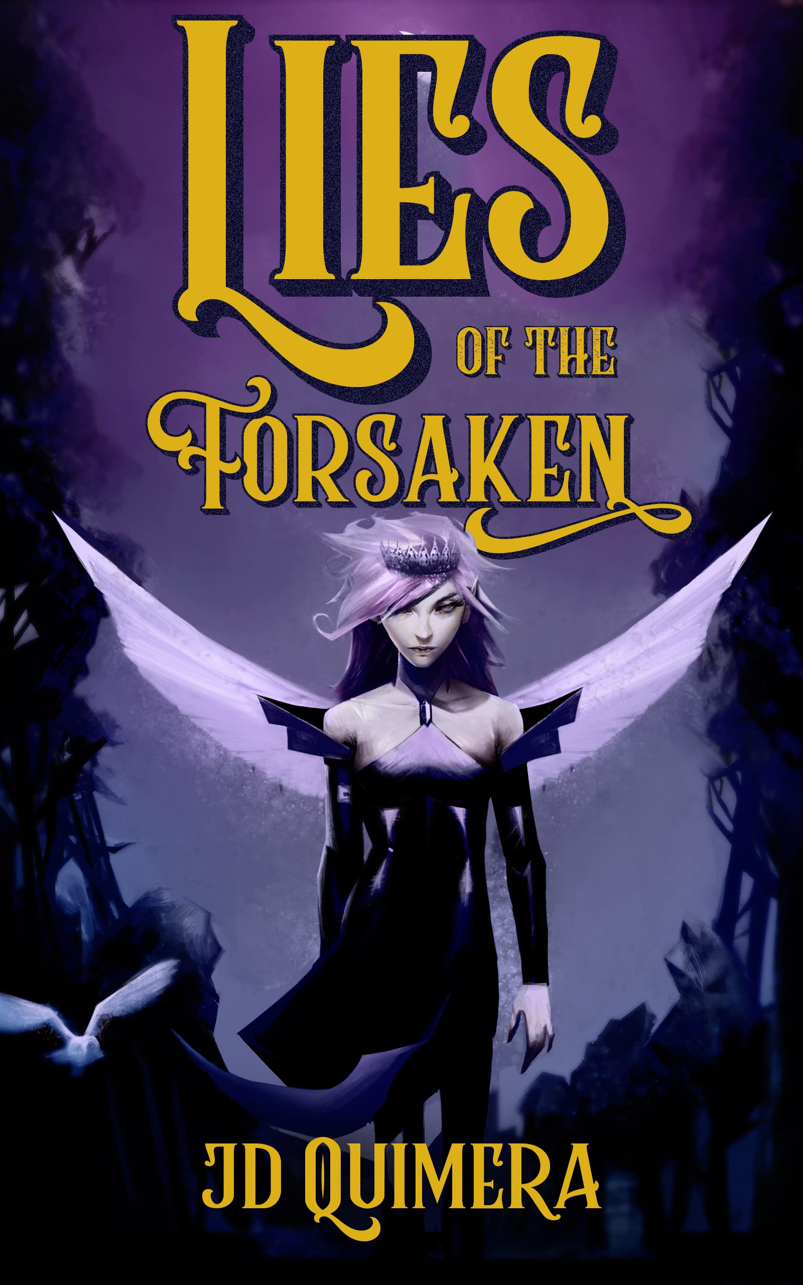 Lies of the Forsaken: The Dark Fae Series