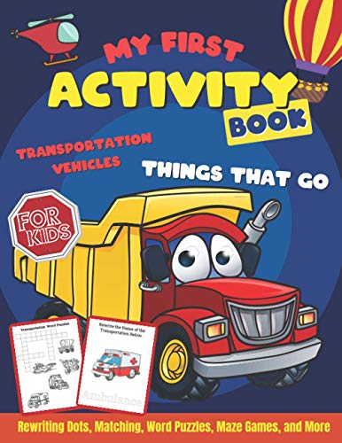 My First Activity Book: Lets Ride (Funny Vehicle Book For Kids
