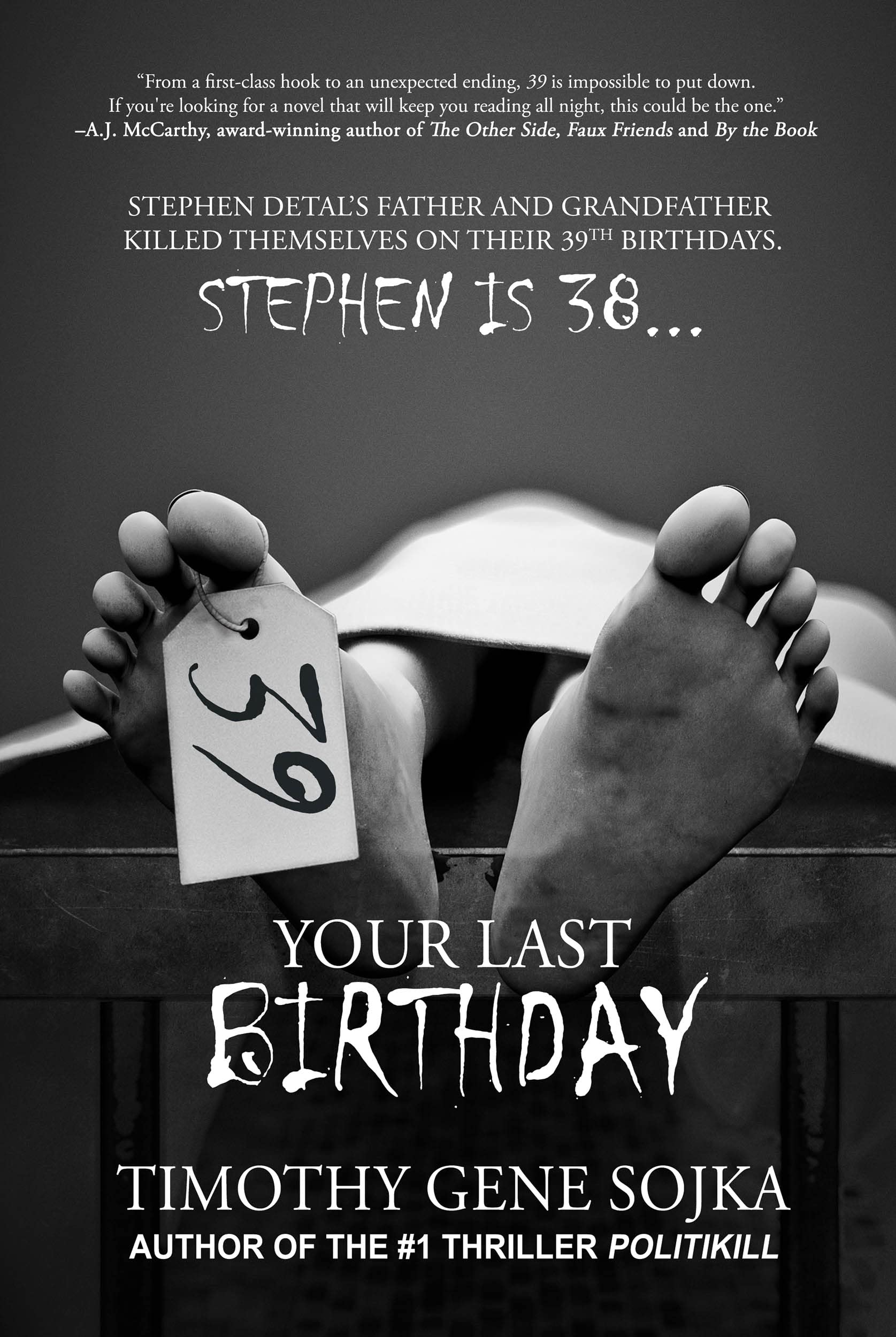 39: Your Last Birthday