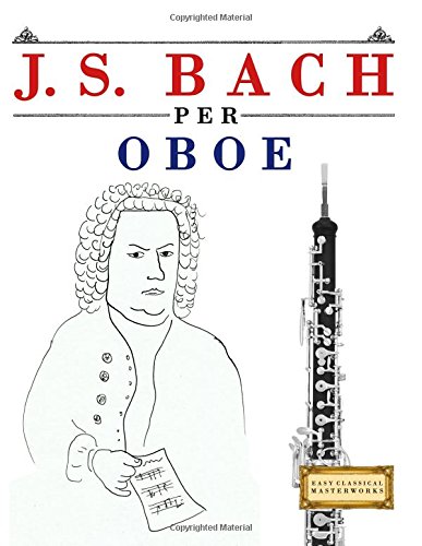 12 Composizioni Facili Di Bach Per Pianoforte - Con MP3, Analisi Della Forma E Fraseggio - Foto 3