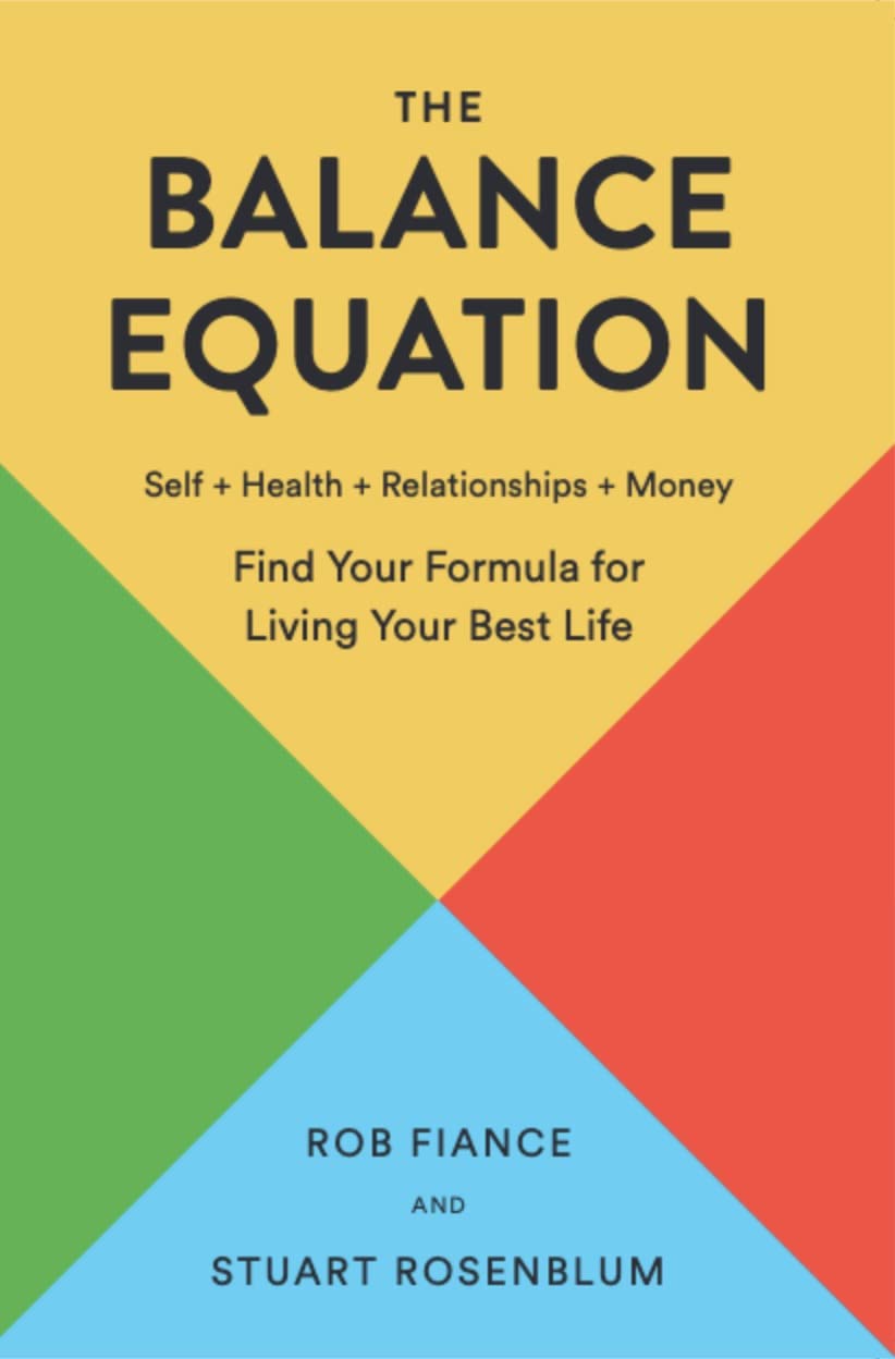 The Balance Equation: Find Your Formula for Living Your Best Life