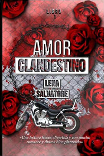 Amor Clandestino: Libro 1