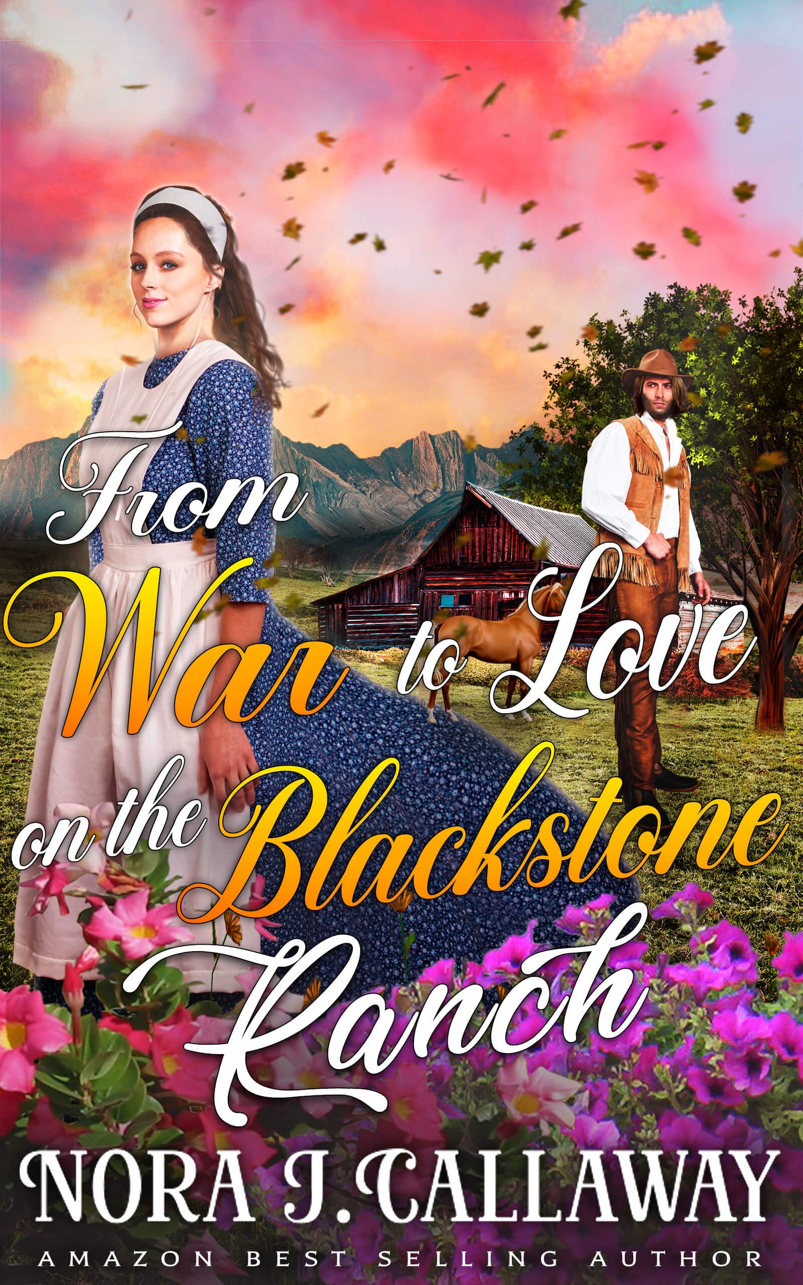 From War to Love on the Blackstone Ranch