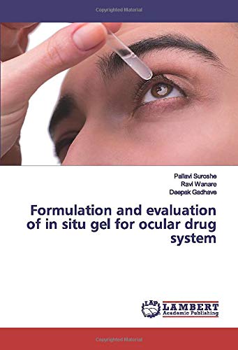 Formulation and evaluation of in situ gel for ocular drug system by ...