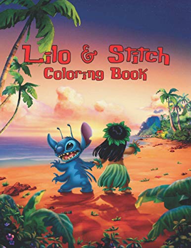 Lilo & Stitch Coloring Book: 100+coloring pictures for kids and adults ...