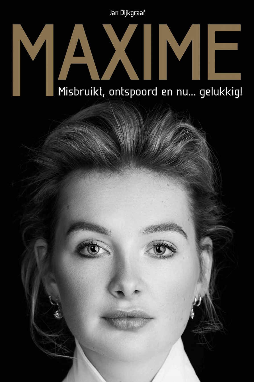 Maxime – Misbruikt, ontspoord en nu… gelukkig!
