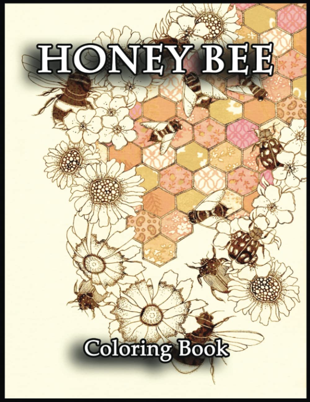 Honey Bee Coloring Book Bring Out Your Inner Artist with this Honey