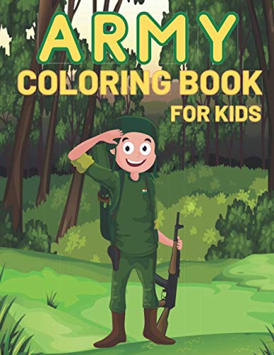 Army Coloring Book For Kids: A Unique Collection Of Coloring Pages by Night Publishing House ...