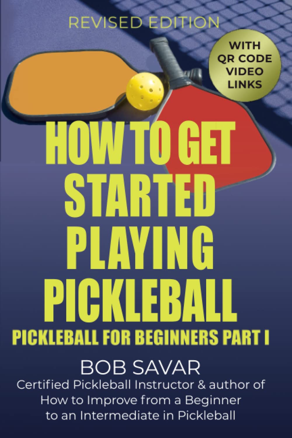 How to Get Started Playing Pickleball Pickleball for Beginners Part I