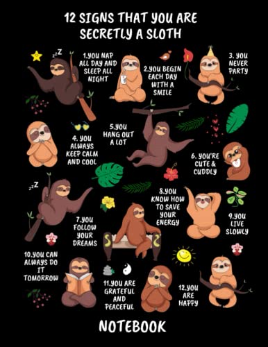 Sloth Emotion Check In 12 Signs That You Are Secretly a Sloth: Notebook Journal With Lined ...