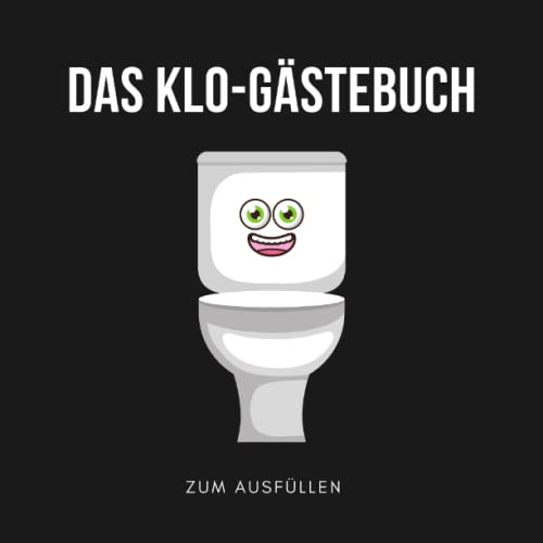 Das Klo-Gästebuch zum Ausfüllen: WC Klobuch für Gäste als Geschenkidee ...