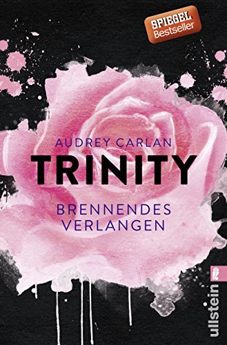 Trinity - Brennendes Verlangen (Die Trinity-Serie 5) book cover