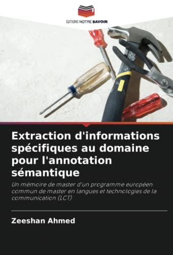 Extraction d'informations spécifiques au domaine pour l'annotation ...
