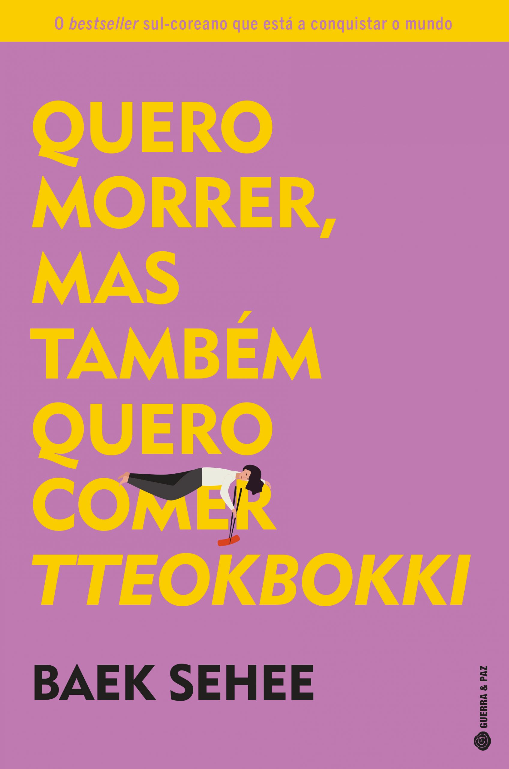 Quero Morrer, Mas Também Quero Comer Tteokbokki
