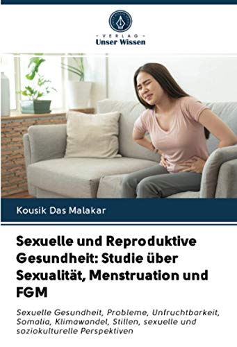 Sexuelle und Reproduktive Gesundheit Studie über Sexualität