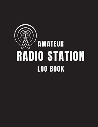 Amateur Radio Station Log Book: amateur radio log book | Radio Quick ...
