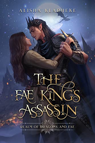 The Fae King's Assassin (Realm of Dragons and Fae, #1)