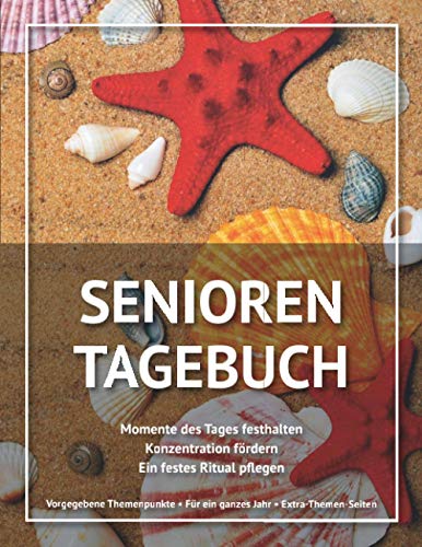 Senioren Tagebuch: Momente des Tages festhalten - Konzentration fördern ...