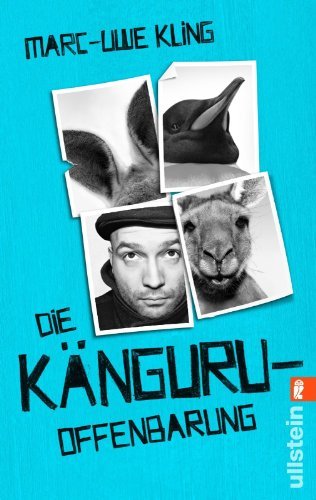 Die Känguru-Offenbarung (Die Känguru-Werke 3) (German Edition)
