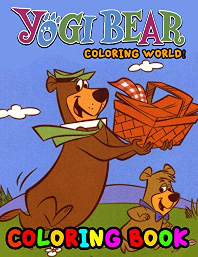 Coloring World! - Yogi Bear Coloring Book: 25 adorable Relaxing Yogi ...