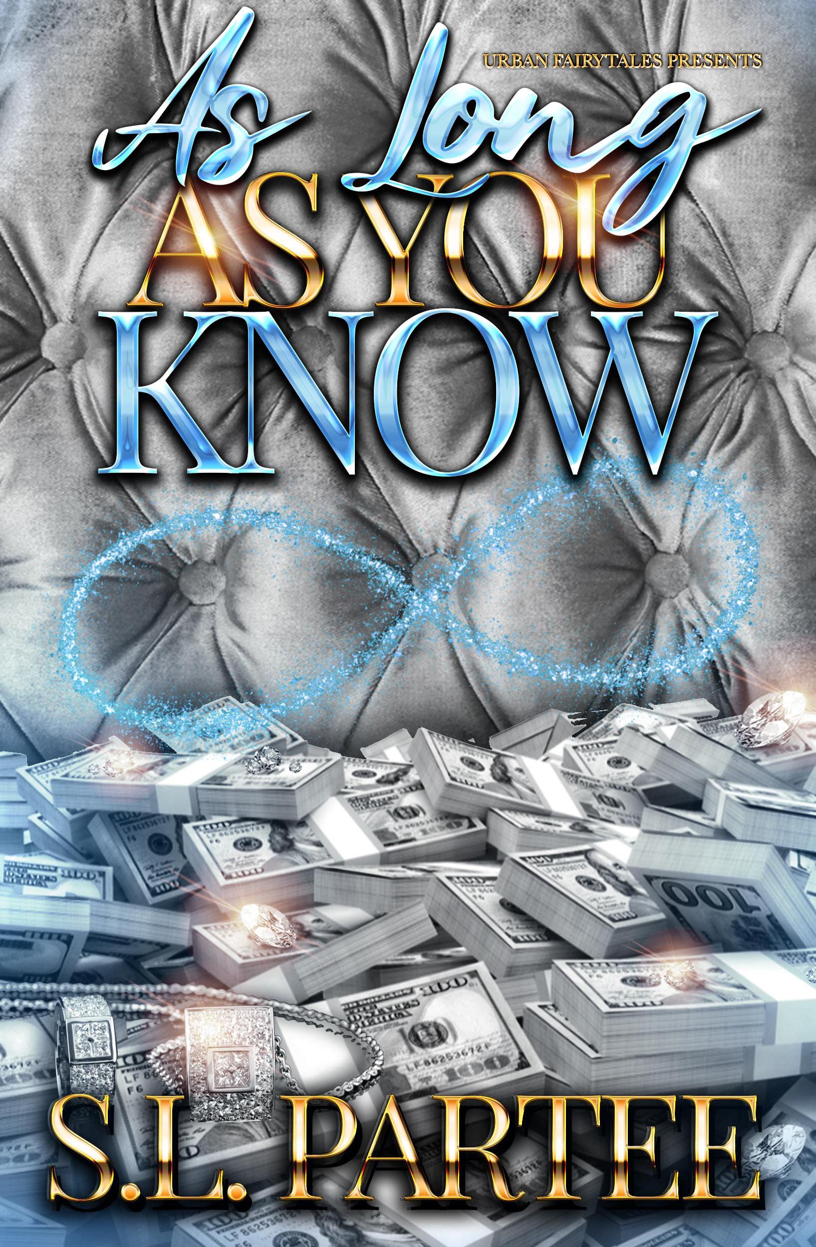 As Long As You Know