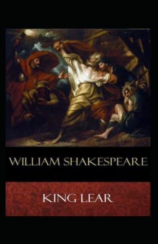 The Tragedie of King Lear Annotated by William Shakespeare | Goodreads