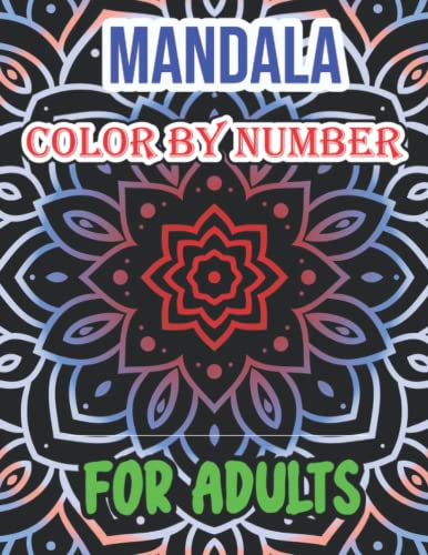 Mandala Color By Number For Adults: 50+ Color by Number Coloring Book ...