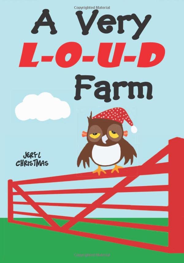 A Very Loud Farm by Jeryl Christmas Goodreads