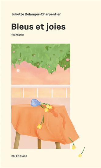 Bleus et joies : carnets